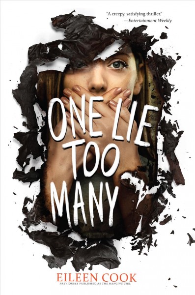 One lie too many / Eileen Cook.