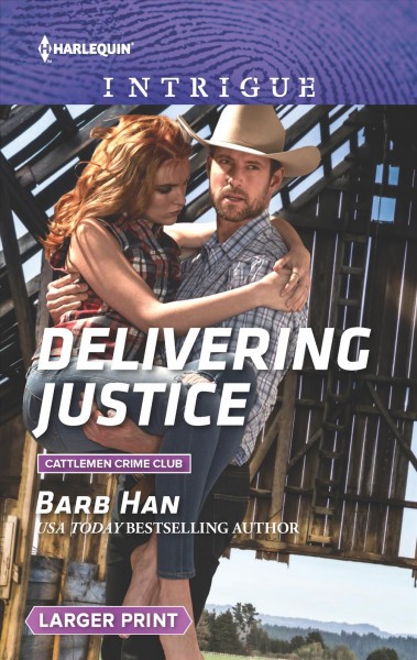 Delivering justice / USA today bestselling author Barbara Han.