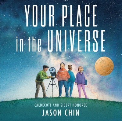 Your place in the universe / Jason Chin.