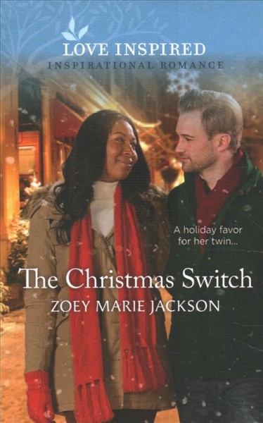 The Christmas switch / Zoey Marie Jackson.