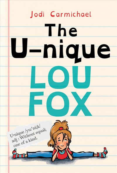 The U-nique Lou Fox / Jodi Carmichael.