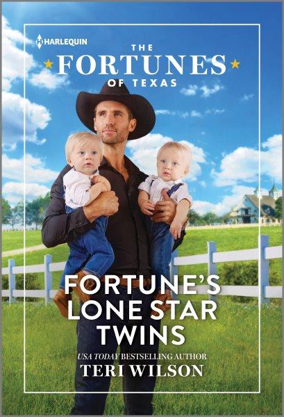 Fortune's lone star twins /  Teri Wilson.