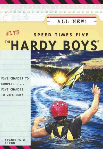 Speed times five : Hardy Boys #173 / Franklin W. Dixon.