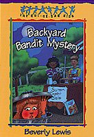 Backyard bandit mystery / Beverly Lewis ; [story illustrations by Janet Huntington].