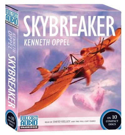 Skybreaker [sound recording] / Kenneth Oppel.