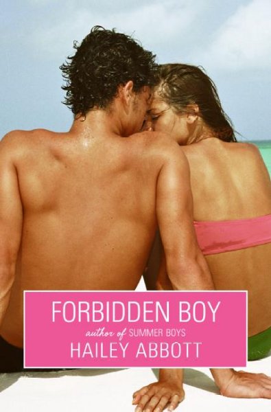 Forbidden boy / Hailey Abbott.