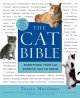 The cat bible : everything your cat expects you to know  Cover Image