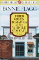 Fried green tomatoes at the Whistle Stop Cafe Cover Image