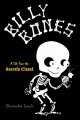Billy Bones : a tale from the secrets closet  Cover Image