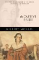 The captive bride  Cover Image