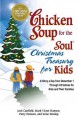 Chicken soup for the soul Christmas treasury for kids a story a day from December 1st through Christmas for kids and their families  Cover Image