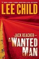 A wanted man : a Reacher novel  Cover Image