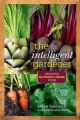 The intelligent gardener growing nutrient-dense food  Cover Image