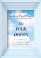 Go to record The four doors : a guide to joy, freedom, and a meaningful...