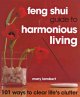 Go to record Feng Shui guide to harmonious living : 101 ways to clear l...