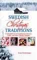 Swedish Christmas traditions a smorgasbord of Scandinavian recipes, crafts, and other holiday delights  Cover Image