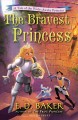 The bravest princess  Cover Image