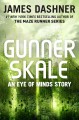 Gunner Skale an eye of minds story  Cover Image
