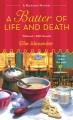 Go to record A batter of life and death : a bakeshop mystery