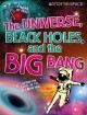 Go to record The universe, black holes, and the Big Bang