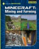Go to record Minecraft : mining and farming