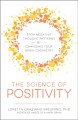 Go to record The science of positivity : stop negative thought patterns...
