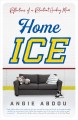 Home ice : reflections of a reluctant hockey mom  Cover Image
