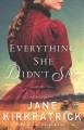 Everything she didn't say  Cover Image