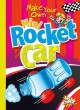 Go to record Make your own mini rocket car