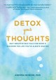 Go to record Detox your thoughts : quit negative self-talk for good and...