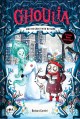 Ghoulia and the ghost with no name  Cover Image