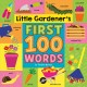 Little gardener's first 100 words  Cover Image