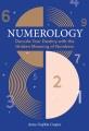 Go to record Numerology : a guide to decoding your destiny with the hid...
