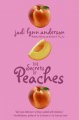 Go to record The secrets of peaches : a novel