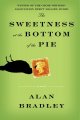 The Sweetness at the Bottom of the Pie. Cover Image