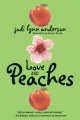 Go to record Love and peaches : a novel